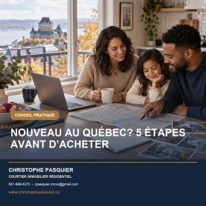 Read more about the article Acheter une propriété au Québec quand on vient d’arriver : les étapes à connaître